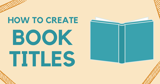 Titling How to Title a Book Perfectly in 2026 | Experts Tips
